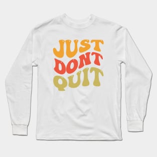 Aesthetic Quote Long Sleeve T-Shirt